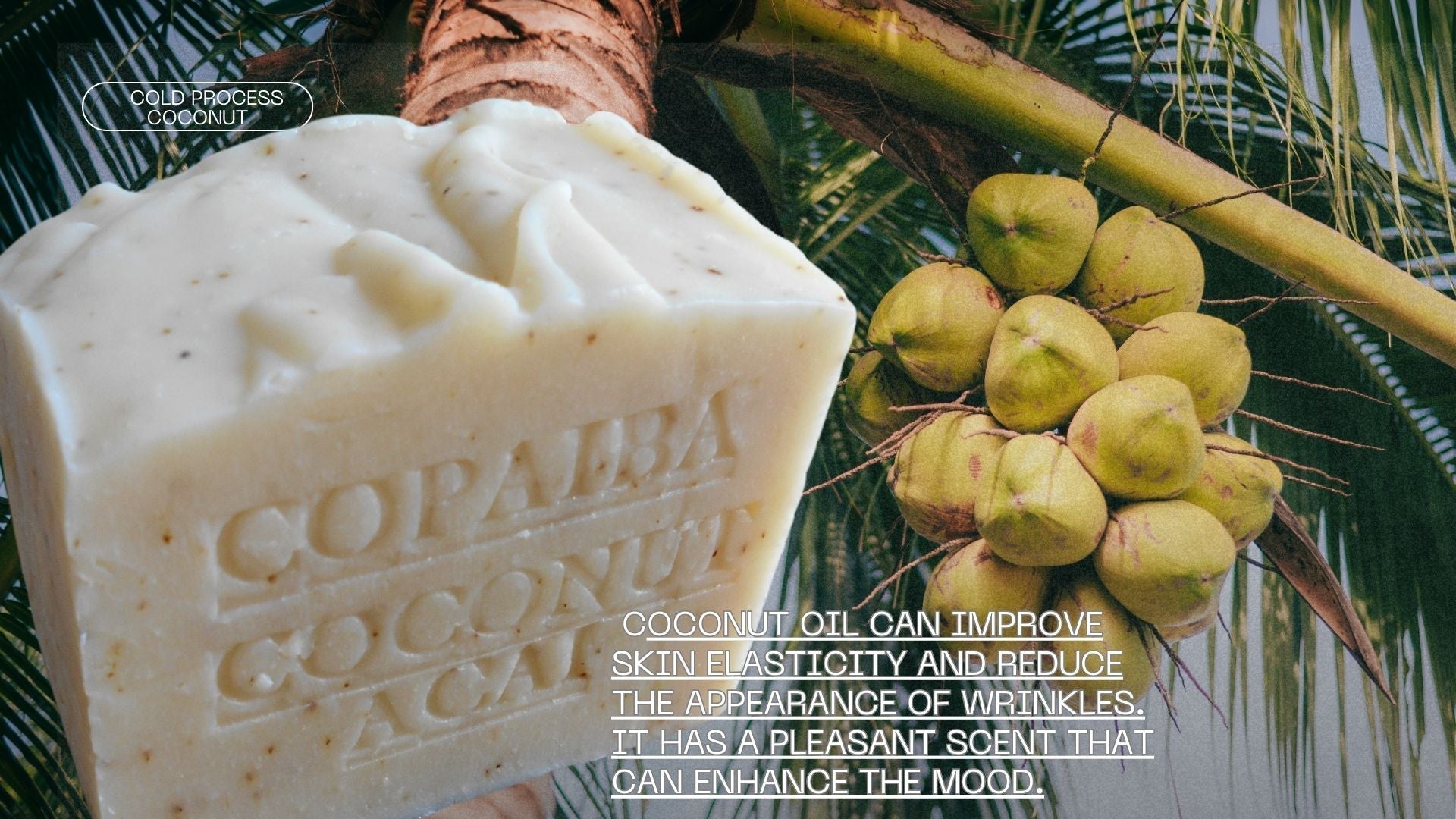 An ancient method of making soap using coconut 
